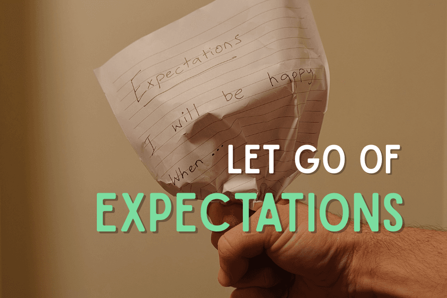 Lessons From a Wanderer: Learning To Let Go of Expectations