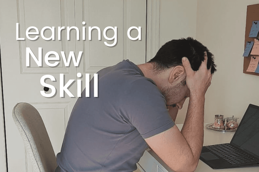 The pain of learning a new skill